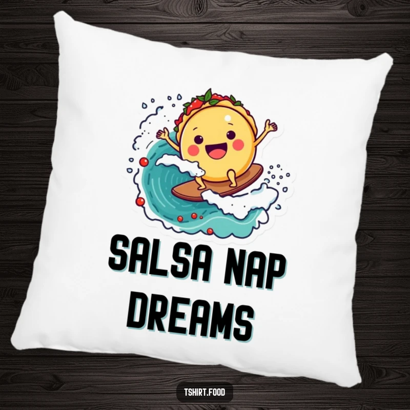 Funny pillow design showing a happy taco character surfing a salsa wave, adding a touch of playful Mexican food humor to home decor.