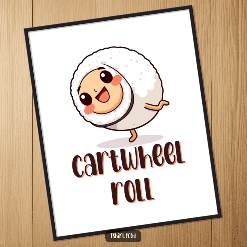 Funny Digital Art Print: A sushi roll with legs is captured mid-cartwheel, bringing dynamic energy and humorous charm to any space.