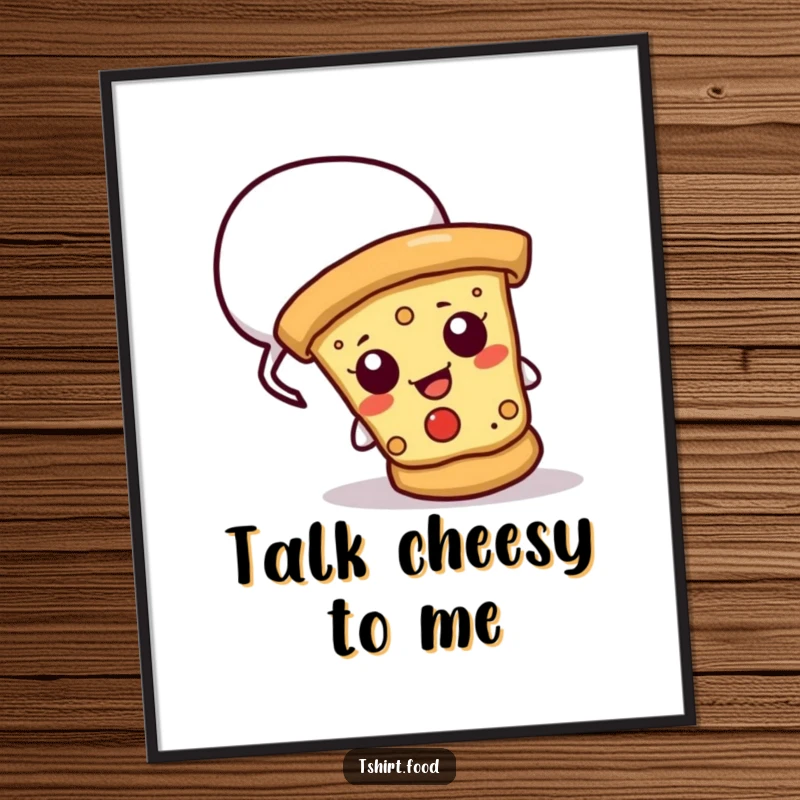 Funny digital art print of a cheesy pizza slice peeking from a speech bubble, ideal for instant download and humorous wall decor.