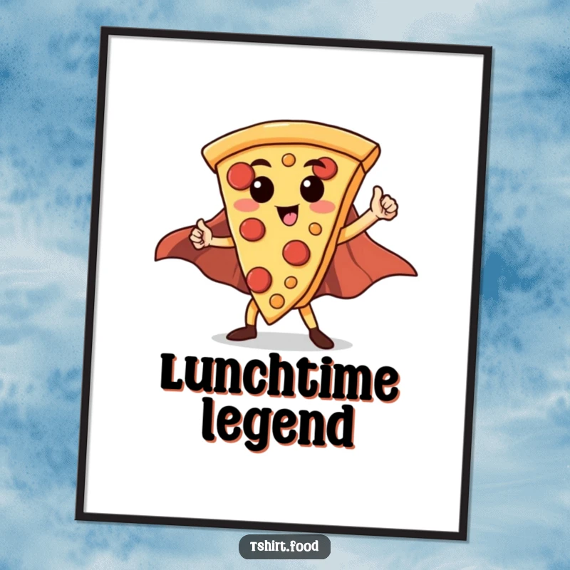 Funny Hero Pizza Slice Digital Art Print: A proud pizza slice dons a cape and strikes a heroic pose, ready for digital display.