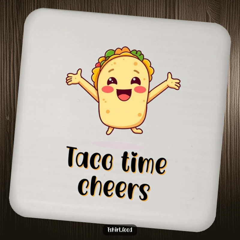 Funny drink coaster featuring a smiling taco with arms outstretched jumping for joy, adding humorous protection to surfaces.