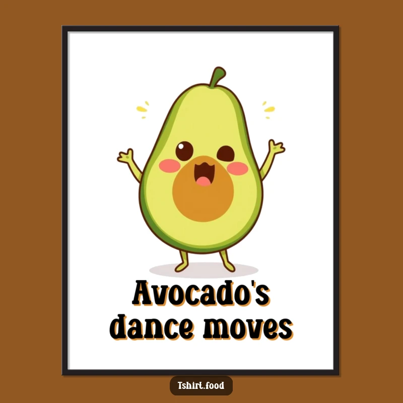 Funny Avocado Dance Poster: Silly Fruit Art, Hilarious Wall Decor