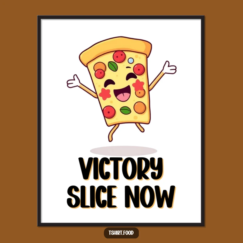 Funny Pizza Victory Dance Poster: Vibrant Wall Art for a Cheerful, Humorous Home