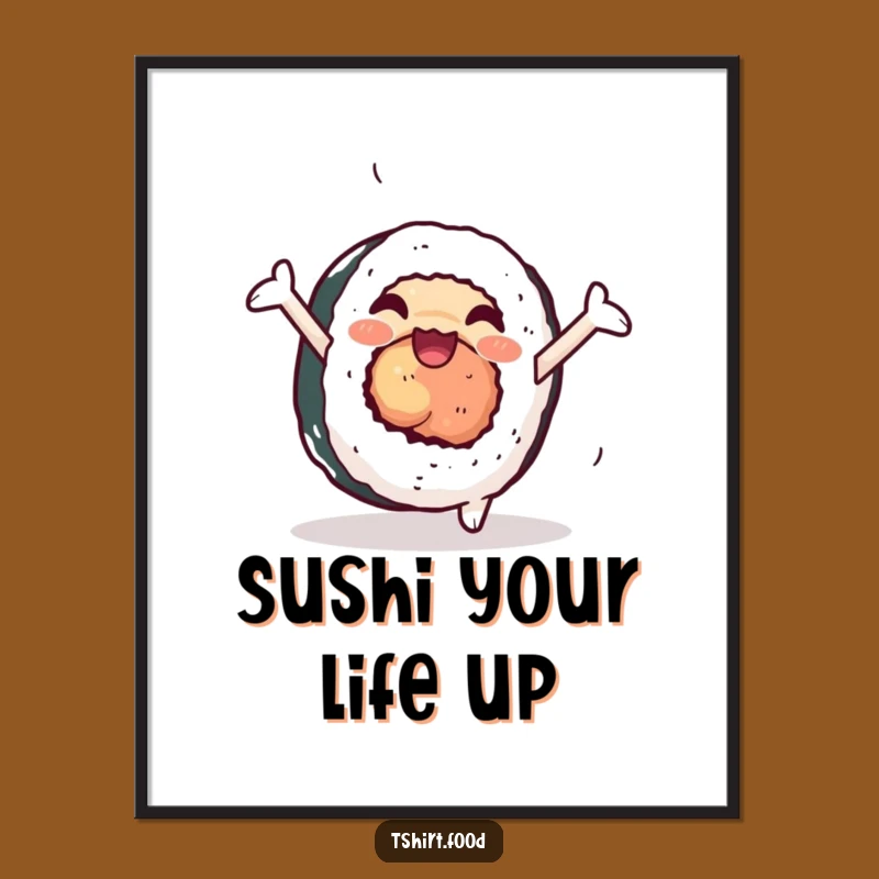 Funny Sushi Poster: Cartwheeling Roll Delightfully, Vibrant Humorous Wall Art Gift