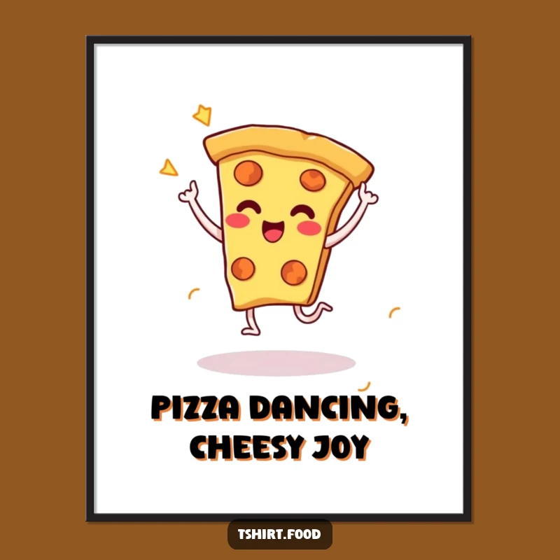 Free Printable Wall Art: Cheesy Pizza Dance Vibes - Hilarious Downloadable Kitchen Decor