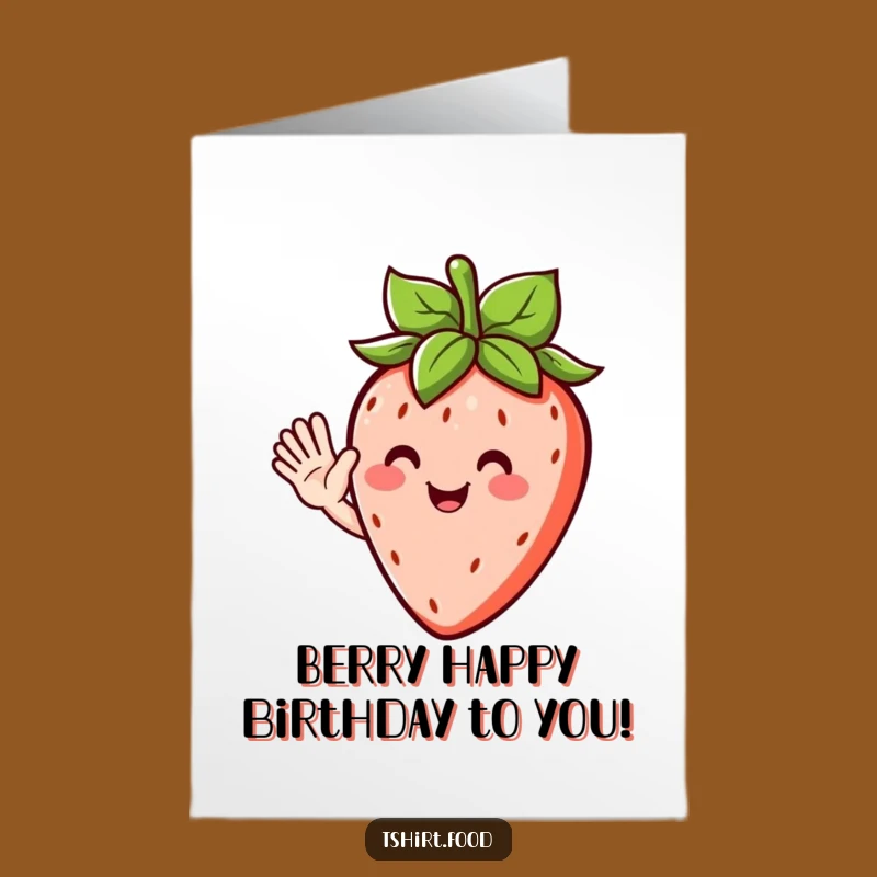 Free Printable Strawberry Birthday Card: Sweet & Funny Downloadable Gift for Fruit Lovers