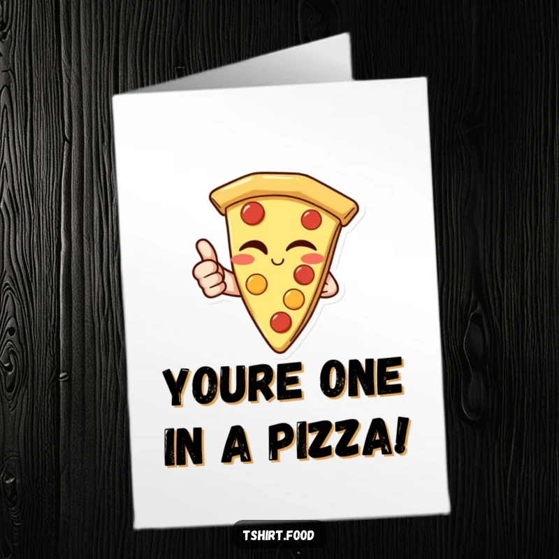 Funny Free Printable Birthday Card: A winking slice of pizza gives a confident thumbs up, wishing happy birthday.