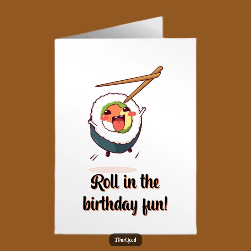 Free Printable Sushi Birthday Card: Energetic Cartwheeling Roll DIY Downloadable Gift