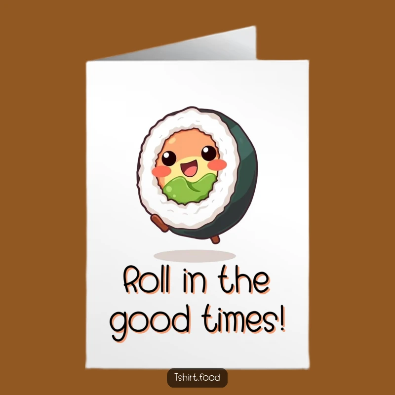 Free Printable Sushi Birthday Card: Funny Cartwheeling Roll Downloadable Gift