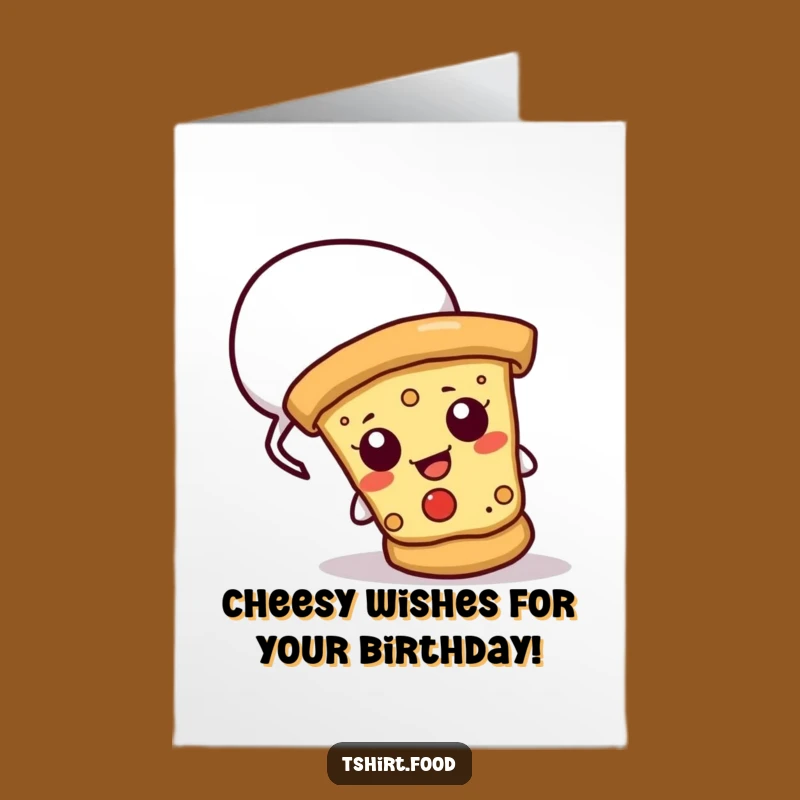 Funny Free Printable Birthday Card: Cheesy Pizza Slice - Hilarious Downloadable Gift!
