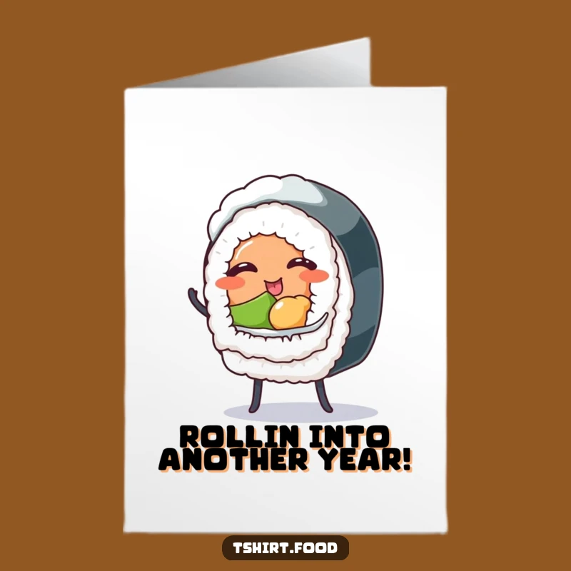 Funny Free Printable Birthday Card: Winking Sushi Roll Dancing - Hilarious Downloadable Gift!