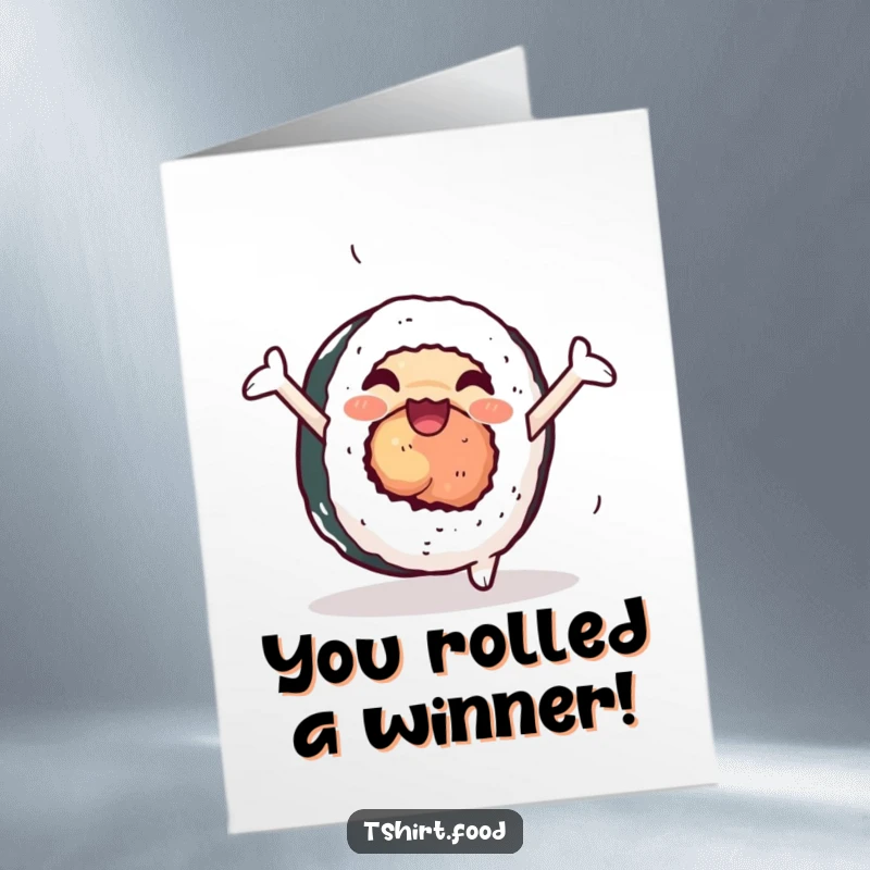 Funny Free Printable Congratulations Card: A joyful sushi roll with arms executing a perfect cartwheel, signifying a great success.