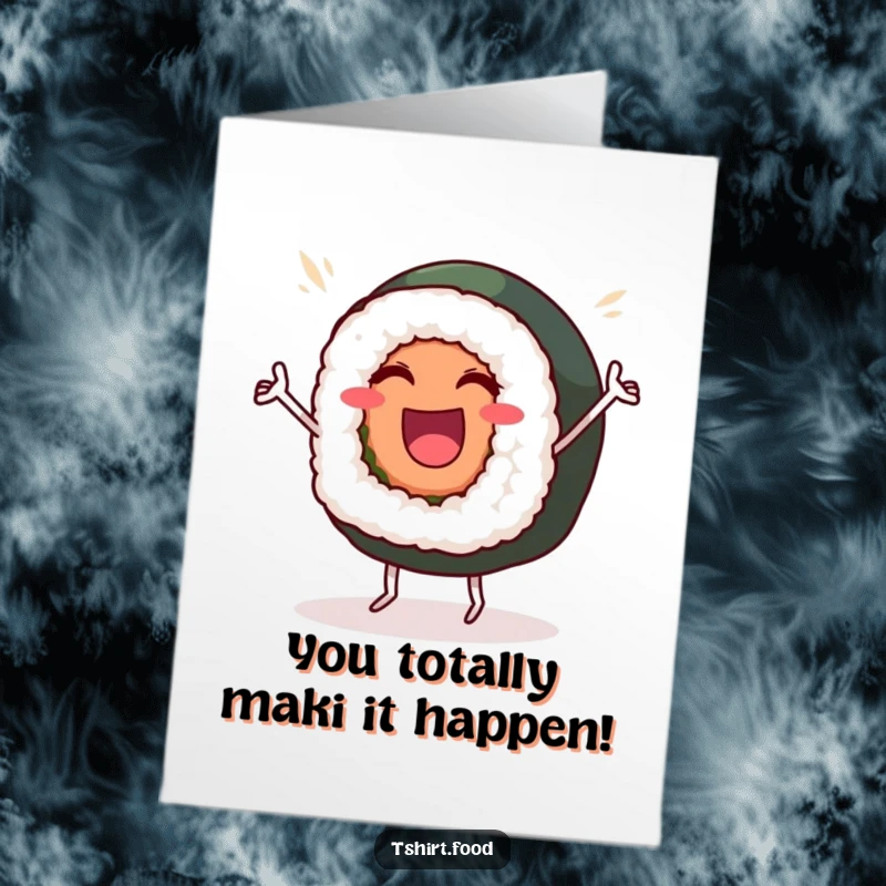 Funny Free Printable Congratulations Card: A happy sushi roll dances with tiny legs to celebrate your win.