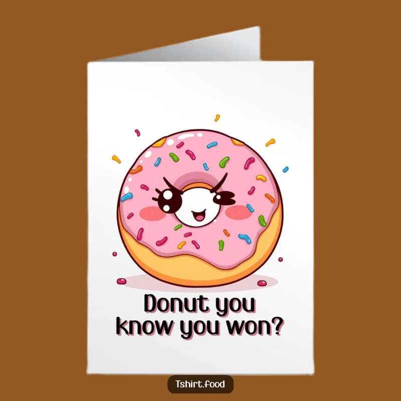 Free Printable Congrats Card: Winking Donut Sprinkles, Downloadable Celebration Humor
