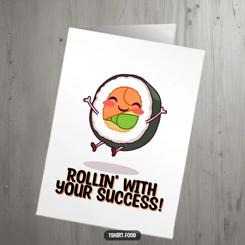 Funny free printable congratulations card of a smiling sushi roll character with small legs performing a cartwheel.