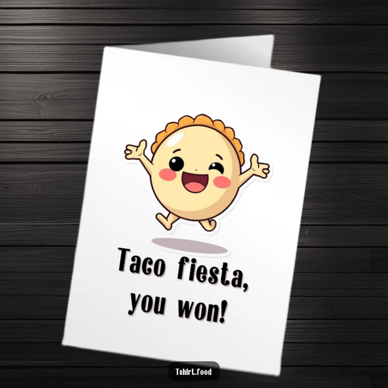 Funny free printable congratulations card showing a round taco character leaping forward with arms wide and a huge smile.