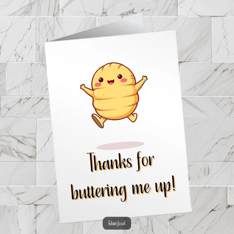 Funny Free Printable Thank You Card: A croissant wearing butter shoes leaps happily, expressing thanks, a charming DIY gift.