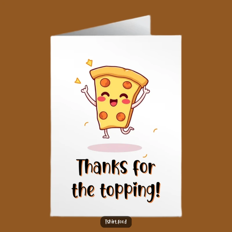 Free Printable Thank You Card: Grateful Pizza Dancer - Downloadable Cheesy Appreciation Gift