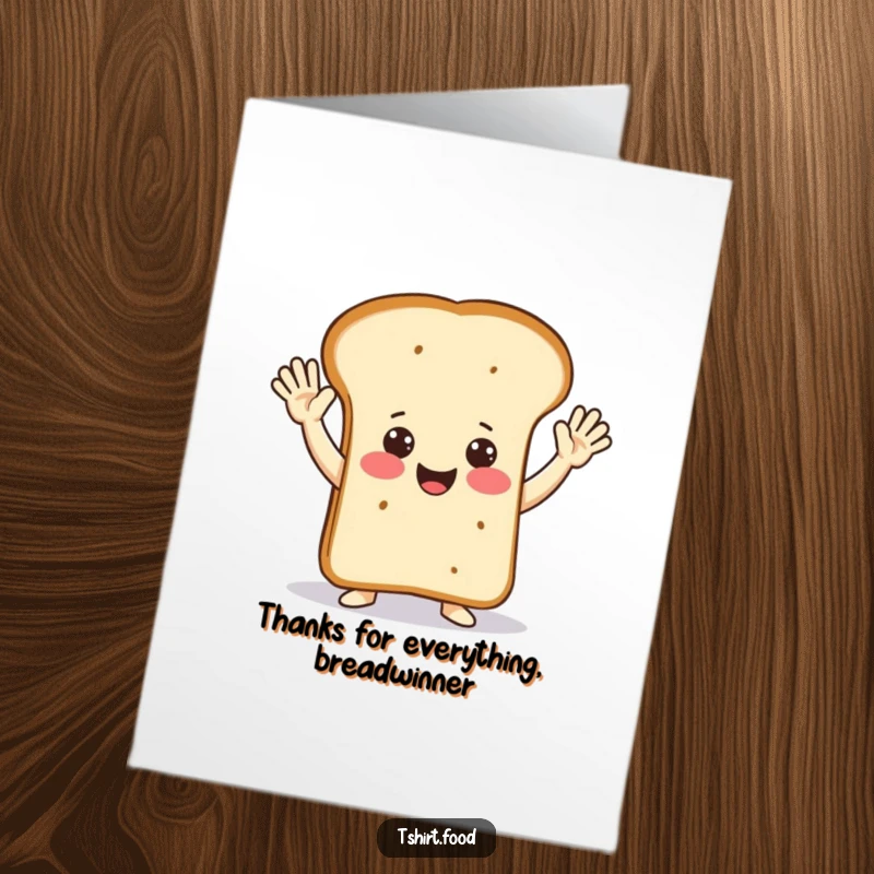 Funny Free Printable Thank You Card: A happy loaf of bread character doing jazz hands, showing enthusiastic appreciation.