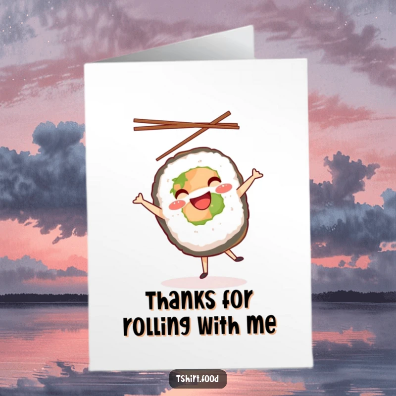 Funny Free Printable Thank You Card: A happy sushi roll mid-cartwheel with chopsticks held high.
