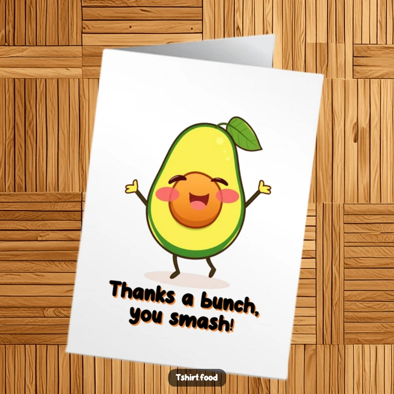 Funny Free Printable Thank You Card: A winking avocado doing a happy jig, expressing thanks with playful fruit energy.