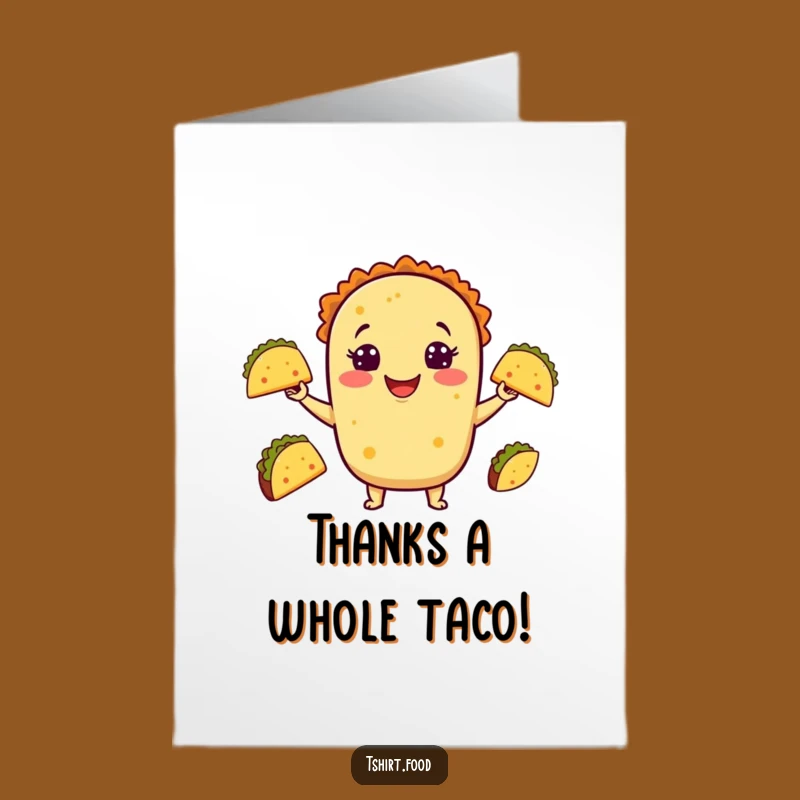 Free Printable Thank You Taco Card: Funny Juggling Foodie DIY Downloadable Gift