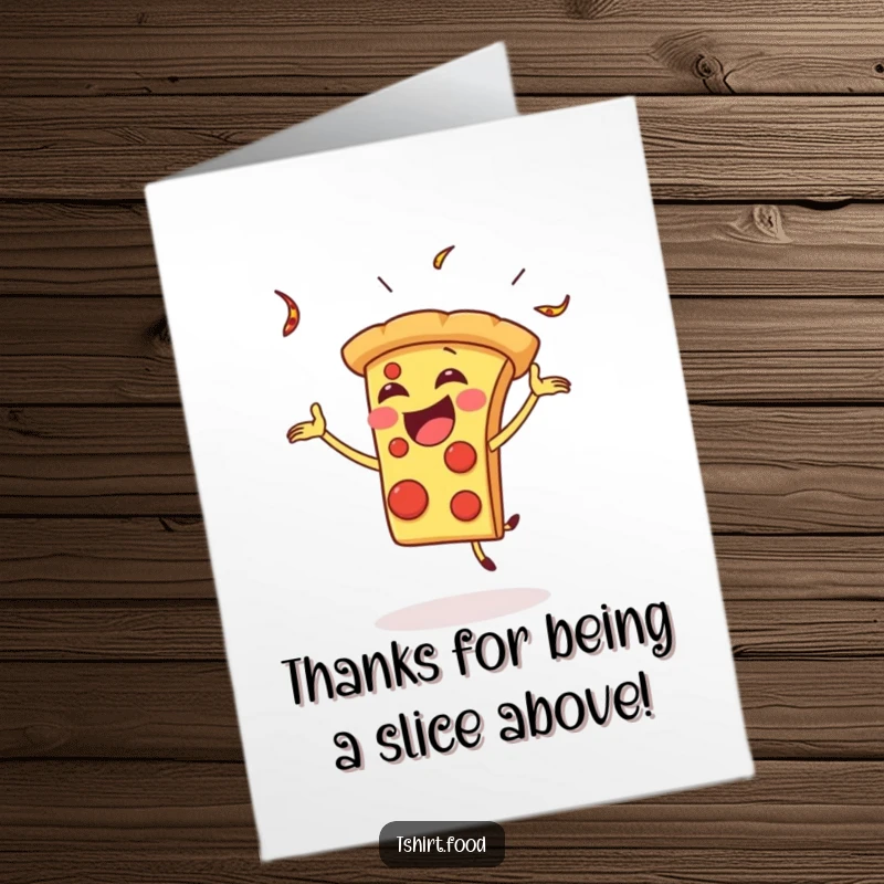 Funny Free Printable Thank You Card: A gleeful pizza slice juggles silly items with joy.