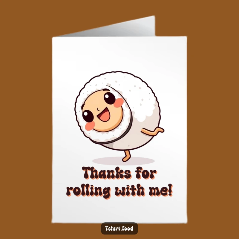 Free Printable Thank You Card: Sushi Roll Cartwheel of Thanks - Funny Foodie Gratitude - Print Now!