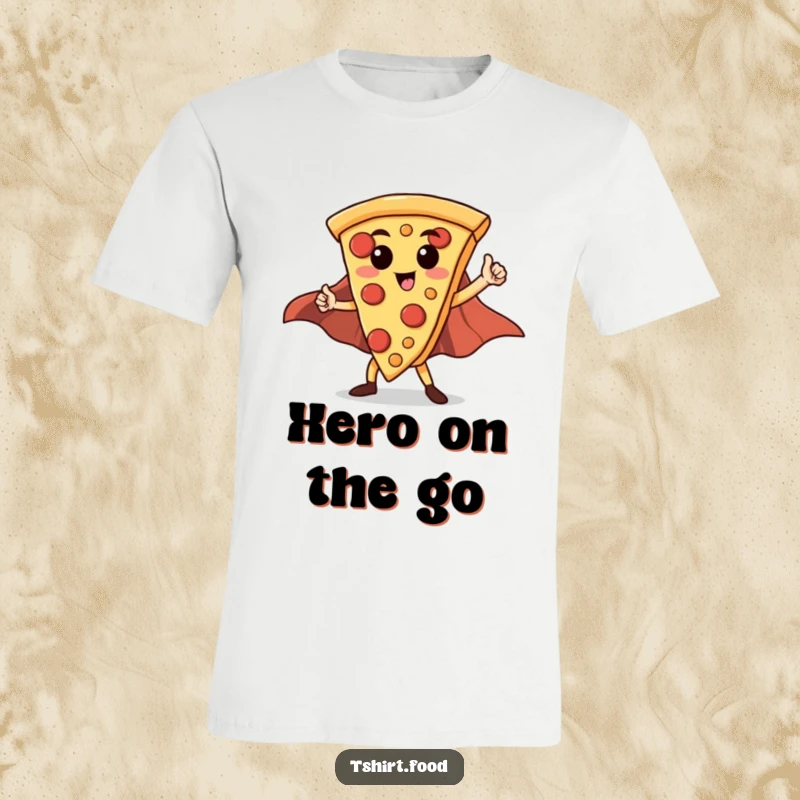 Funny Hero Pizza Slice T-Shirt: A proud pizza slice wearing a flowing red cape strikes a confident superhero stance.