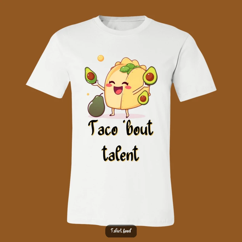 Funny Taco Juggling Avocados T-Shirt: Wear Your Delicious Humor