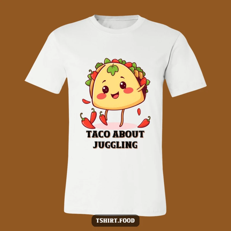 Funny Juggling Taco T-Shirt - Wear Your Fiesta, Great Funny Gift